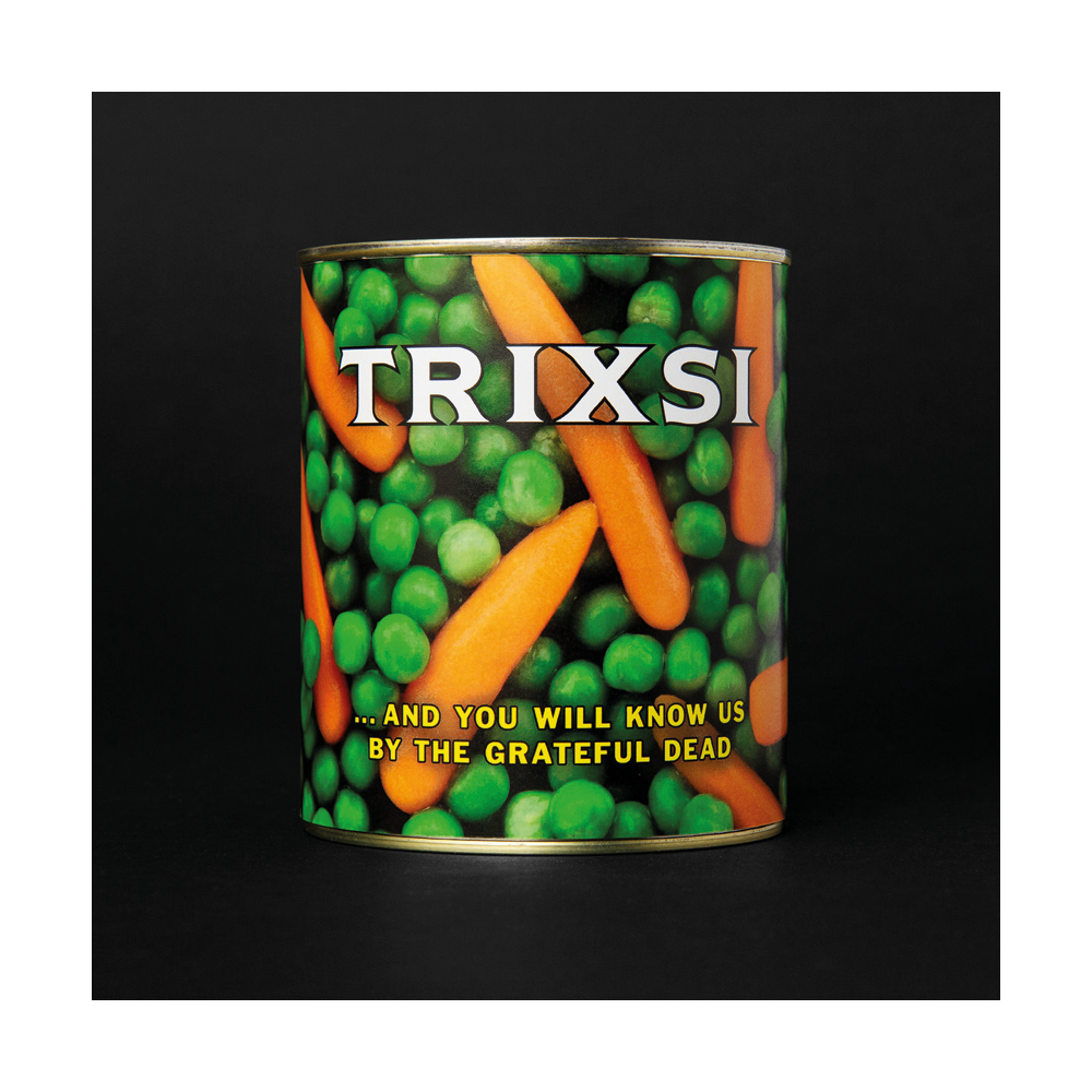 TRIXSI 'And You Will Know Us By The Grateful Dead' CD
